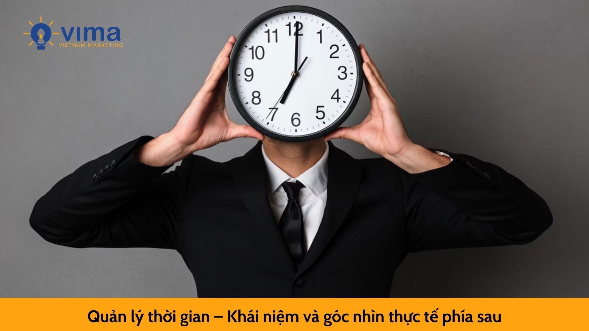 Quản lý thời gian – Khái niệm và góc nhìn thực tế phía sau